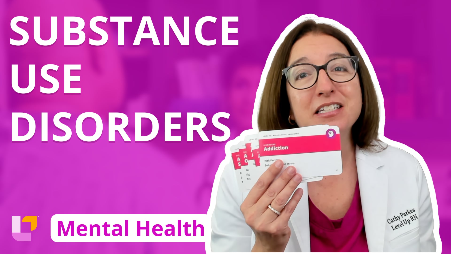 Psychiatric Mental Health - Disorders, part 39: Substance Use Disorders