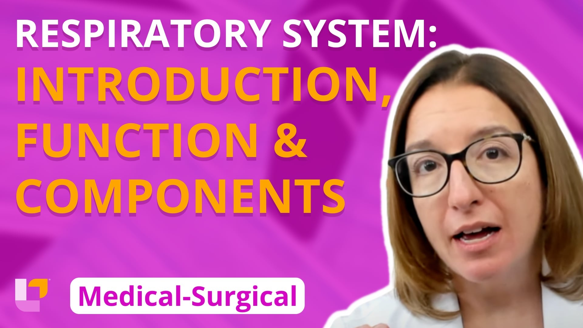 Med-Surg Respiratory System, part 1: Introduction, Function, Components - LevelUpRN