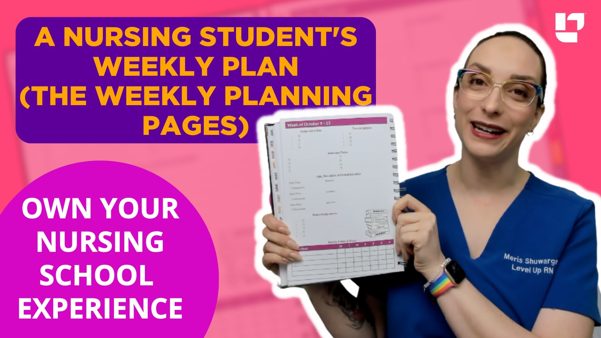 A Nursing Student's Weekly Plan - Owning Your Nursing School Journey - LevelUpRN