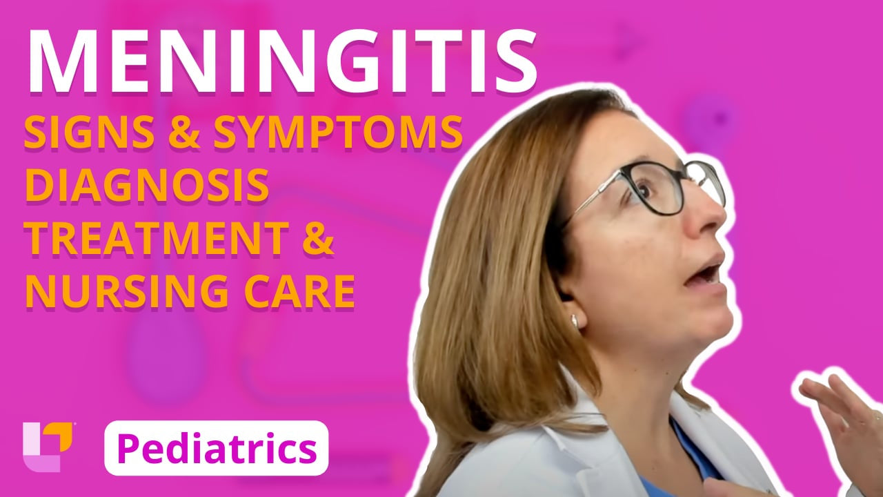 Peds, part 35: Nervous Disorders - Meningitis - LevelUpRN