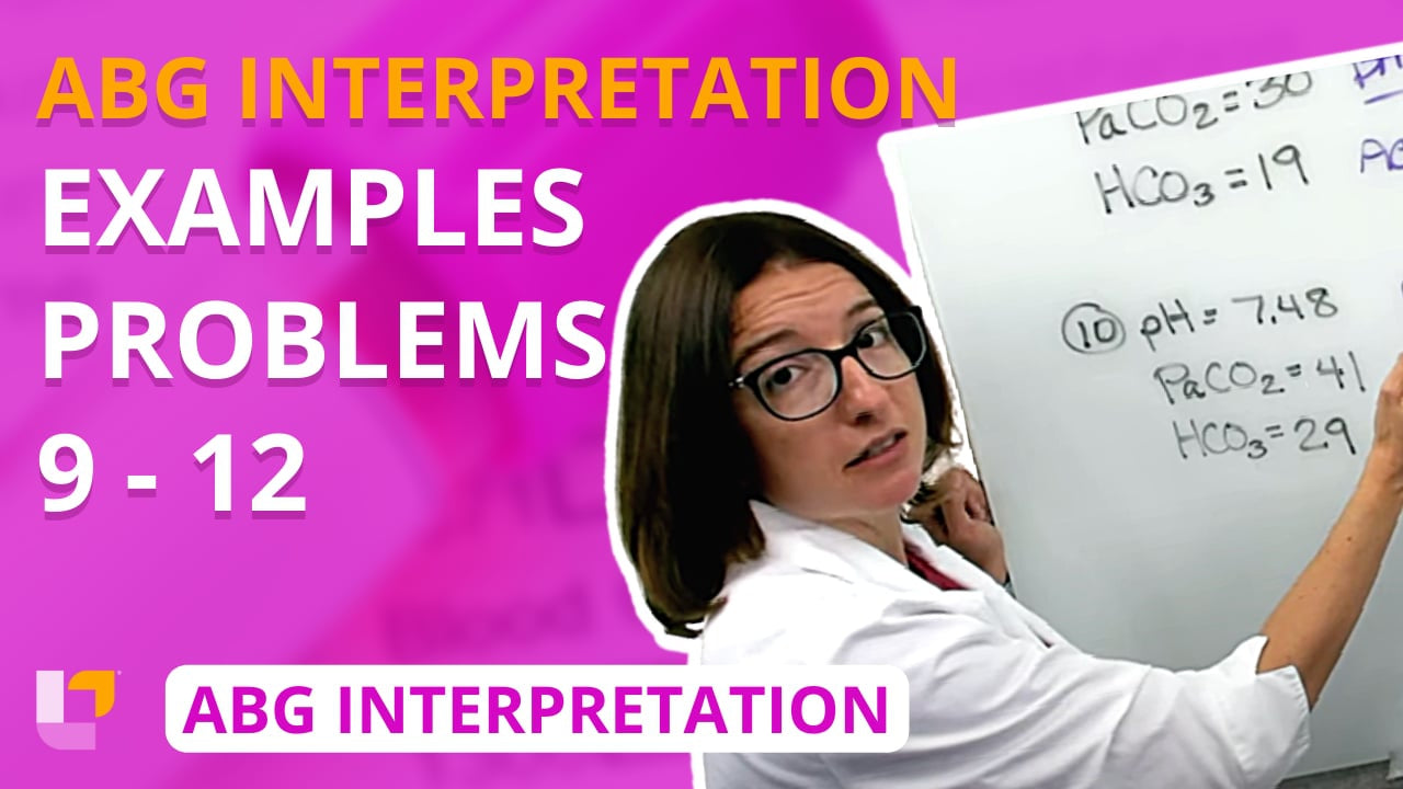 ABG Interpretation, part 10: Example problems 9-12 - LevelUpRN