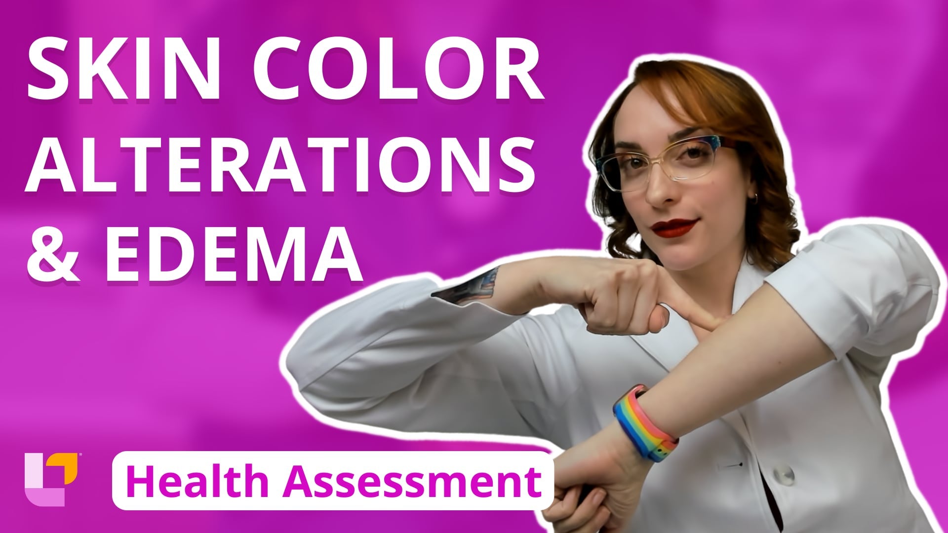 Health Assessment, part 12: Skin Color Alterations & Edema - LevelUpRN