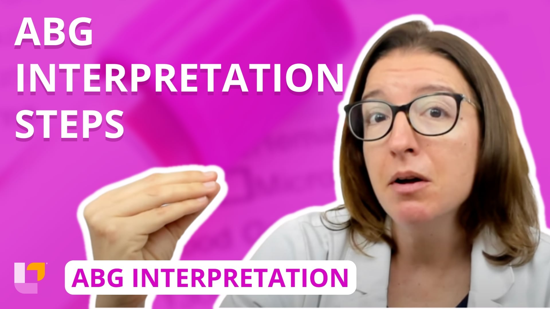 ABG Interpretation, part 3: Steps for Interpretation - LevelUpRN