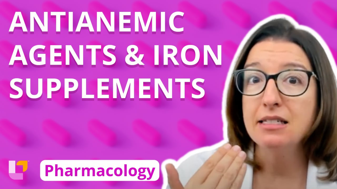 Pharmacology, part 15: Cardiovascular Medications - Antianemic Agents - LevelUpRN