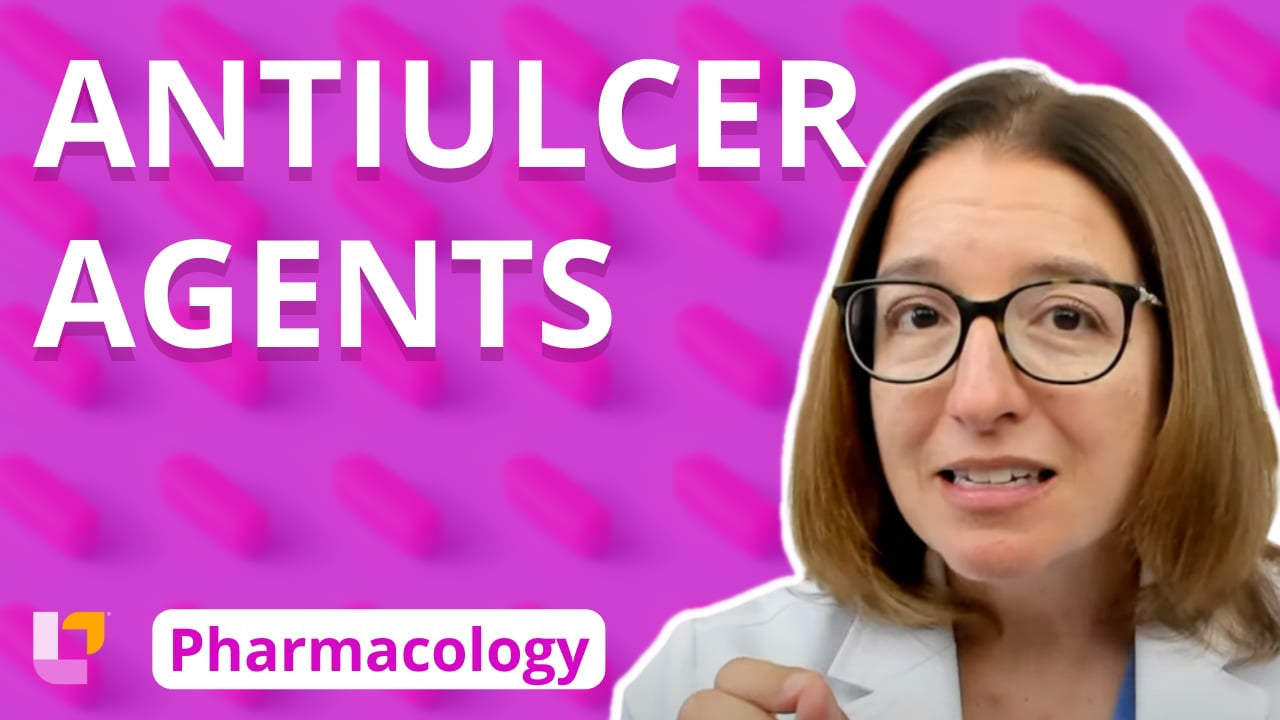 Pharmacology, part 36: Gastrointestinal Medications - Antiulcer Agents - LevelUpRN