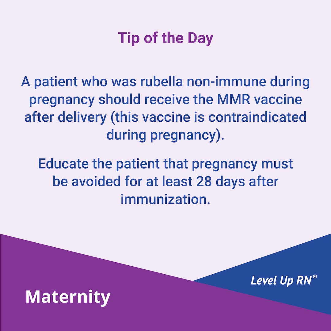 A patient who was rubella non-immune during pregnancy should receive the MMR vaccine after delivery (this vaccine is contraindicated during pregnancy).  Educate the patient that pregnancy must be avoided for at least 28 days after immunization.