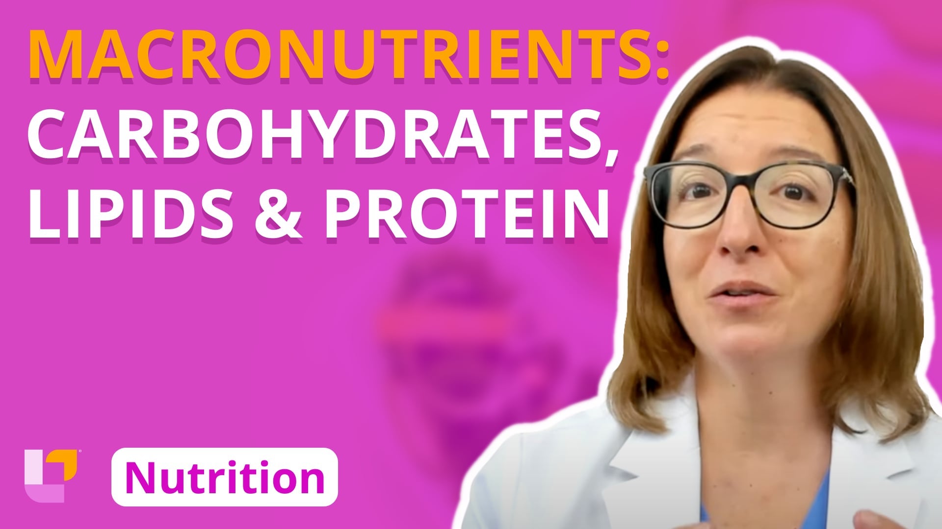 Nutrition, part 2: Macronutrients - Carbohydrates, Lipids, Protein - LevelUpRN
