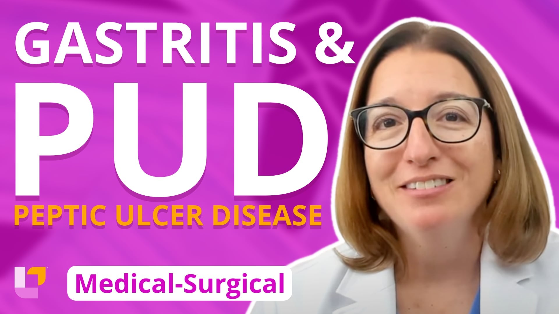 Med-Surg - Gastrointestinal System, part 5: Gastritis and Peptic Ulcer Disease - LevelUpRN