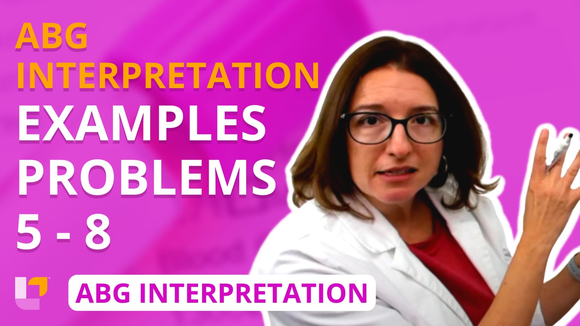 ABG Interpretation, part 9: Example problems 5-8 - LevelUpRN