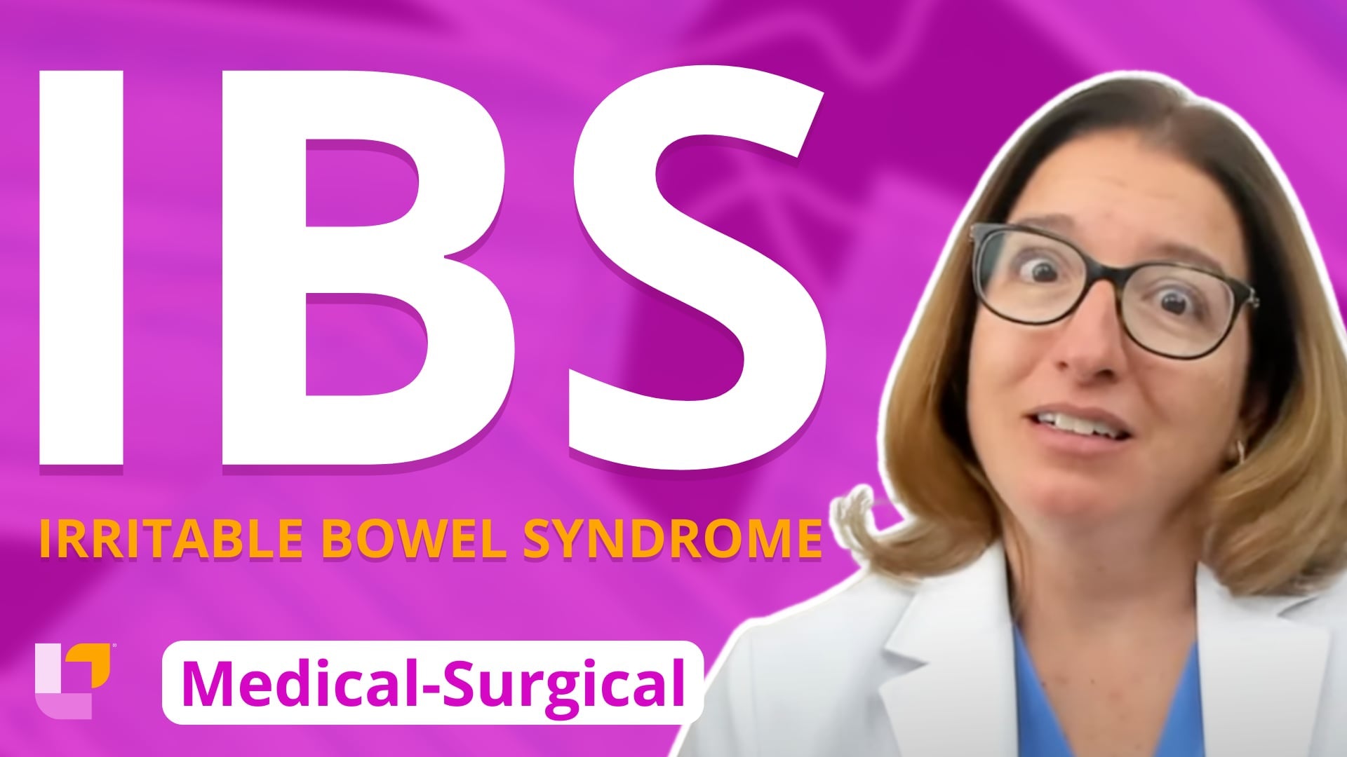 Med-Surg - Gastrointestinal System, part 6: Irritable Bowel Syndrome, Abdominal Hernia - LevelUpRN