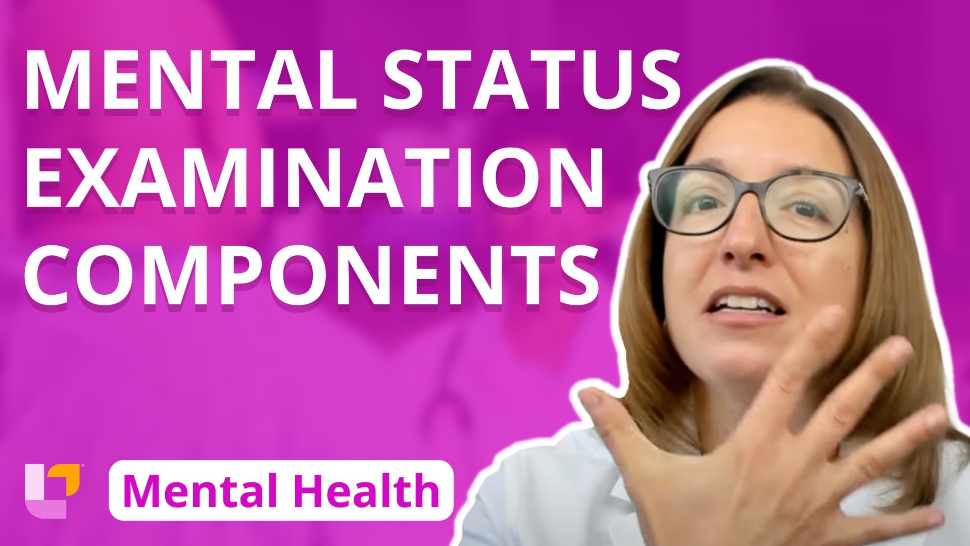 Psychiatric Mental Health, part 5: Mental Status Examination - LevelUpRN