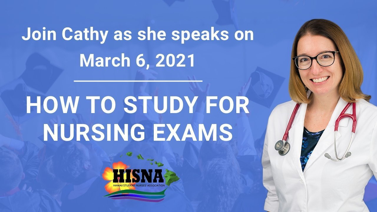 Cathy Speaks on Studying for Nursing Exams at HISNA's 2021 Annual Conference - LevelUpRN